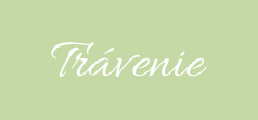 Trávenie