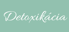Detoxikácia