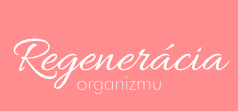 Regenerácia organizmu
